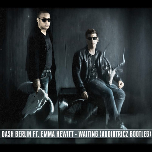 Dash Berlin Ft. Emma Hewitt - Waiting (Audiotricz Bootleg)(BUY=Free DL)