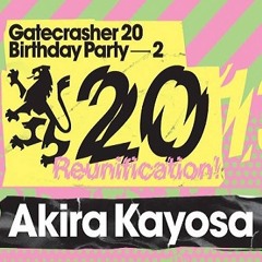 Akira Kayosa - Gatecrasher GC20 19th October 2013 [8-9PM Main Arena]