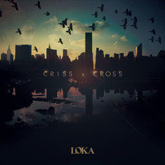 LOKA - Don't Ever Leave Me Out