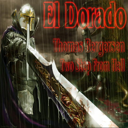 El Dorado - Two Steps From Hell