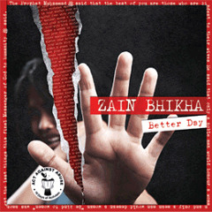 Better Day - Zain Bhikha