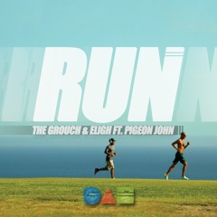 Run (Ft. Pigeon John)