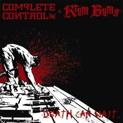 Complete Control - We Were Dead [EGP]