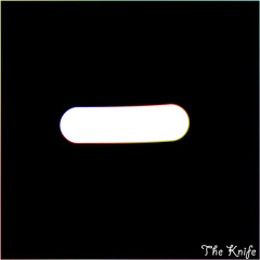 The Knife