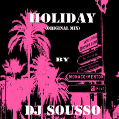 Holiday (Original Mix)