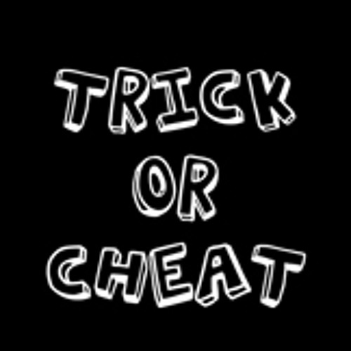 Stream Trick Or Cheat By A(Nonymous)B(Ars)C(Rew) | Listen Online For Free  On Soundcloud