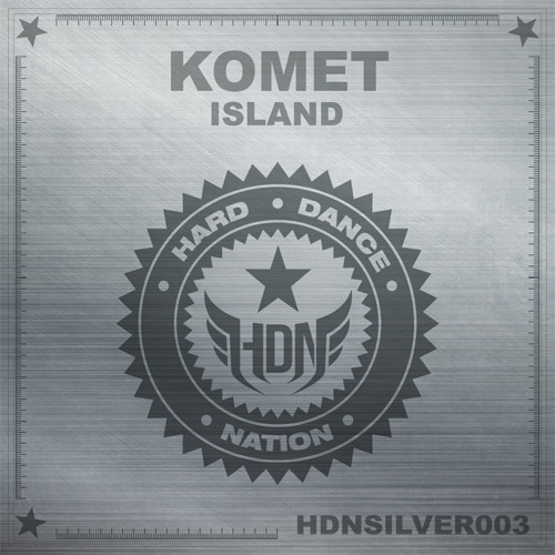 Komet - Island [HDNSILVER003]