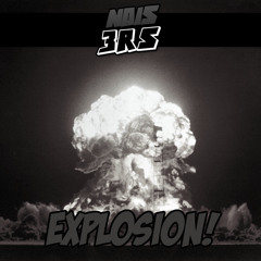 Nois3rs - Explosion (Preview)