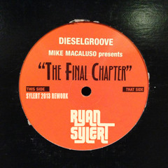 Mike Macaluso - The Final Chapter (Sylert 2013 ReWork) *FREE DOWNLOAD*