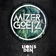 Mizer and Goetz - Lion's Den [Free]