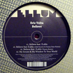 Eric Volta - My Senses & My Window To Your World