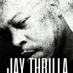 Say What I Feel - Jay Thrilla (produced by Logic)