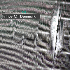 Smoke Machine Podcast 090 Prince Of Denmark