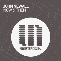 John Newall - Now & Then (Preview)
