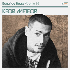 Keor Meteor - Get Back To Makin Your Joints