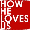 ▶ How He Loves - Maro's cover (full mix)