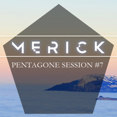Pentasession #7 - Merick