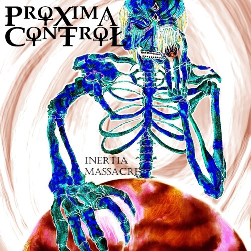 Proxima Control - Human is Forever (Demo)
