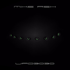 Mike Ash - UFO3030 - Full Length Album (Mastered Previews) - release date 15th November 2013