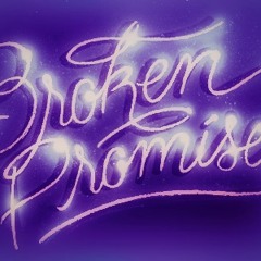 Broken Promises