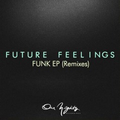 Future Feelings - Skylife (L'Equipe du Son Remix)