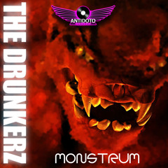 The Drunkerz - Monstrum(Original Mix)
