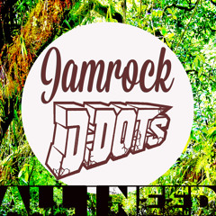 Jamrock & D-DOTs - All I Need