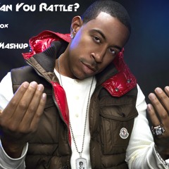 How Low Can You Rattle? (Ludacris vs. Luminox) John Atallah Mashup