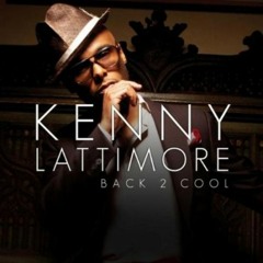 Kenny Lattimore - You Have My Heart