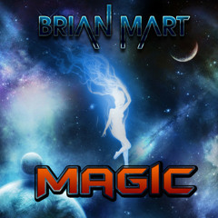Brian Mart - Magic (ALAN BLAST MOROCCO STYLE RMX)
