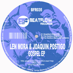 Len Mora & Joaquin Postigo - Fran Sandisco (Marcos Barrios Remix)