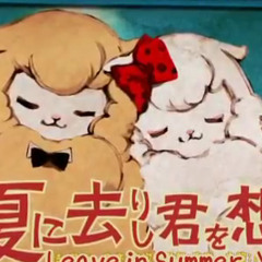 Leave in Summer, Yet You're in my Fluffthoughts [Boochi]