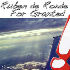 For Granted (Ahmed Romel Remix)