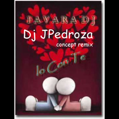 Dj Favara - Io Con te [Dj JPedroza Concept Remix]