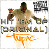 2pac Hit Em Up Original Mp3
