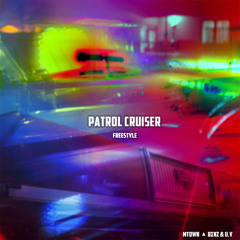 Patrol Cruiser (Freestyle)