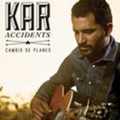 Kar Accidents - Cancion Cruel