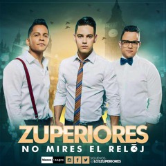 Zuperiores - Maripositas (Version DJs)
