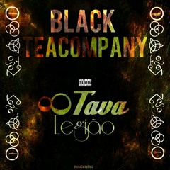 Black Tea Company - 8ª Legião