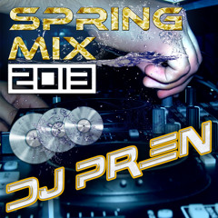 Dj Pren - Spring Mix 2013