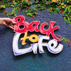 Back To Life