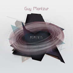 SBCD001 | Guy Mantzur 'Moments' - Album Preview