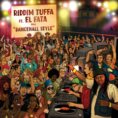 TFD EP 001 - Riddim Tuffa feat. El fata "Dancehall Style" EP [Promomix]