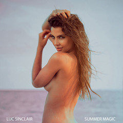 Luc Sinclair - Summer Magic  (Instrumental version)