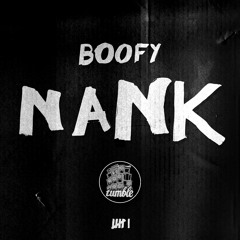 Boofy - Nank (Nativ Remix) [OUT NOW TUM006]