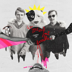 You're So Rad - We Are Enfant Terrible