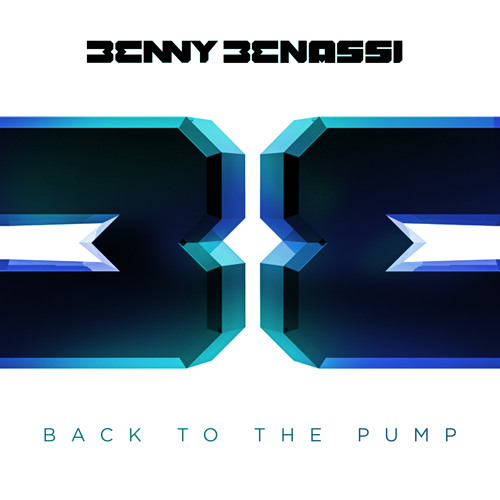 Benny Benassi - Back To The Pump [Snippet]