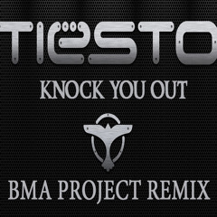 Tiesto ft. Emily Haines - Knock You Out (Bma Project Remix) [free download]