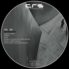 Héctor Oaks - Warten (Conrad Van Orton Remix)[CRS//029]