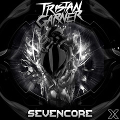 ✖ Tristan Garner - SevenCore ✖